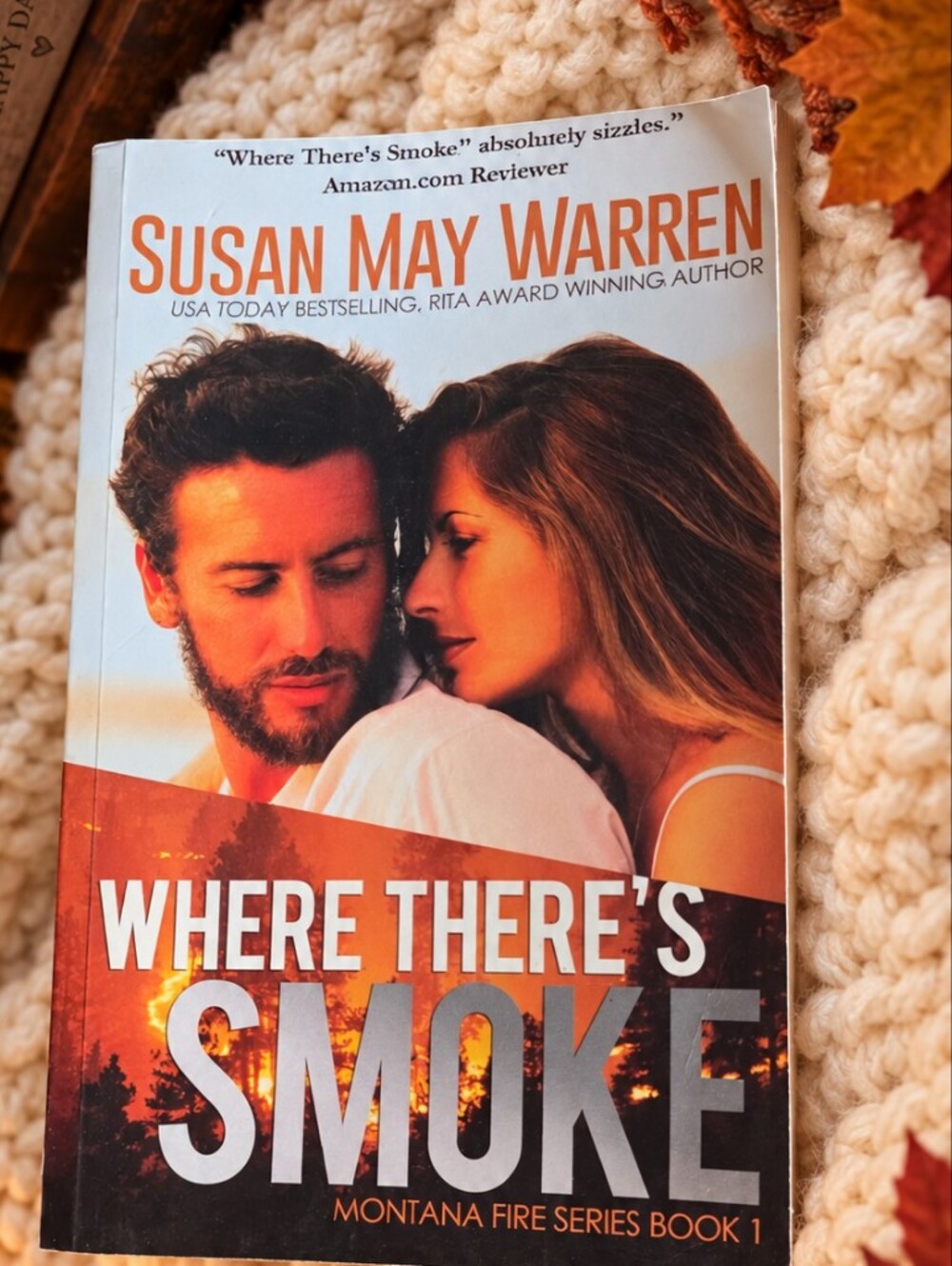 Where There's Smoke by Susan May Warren